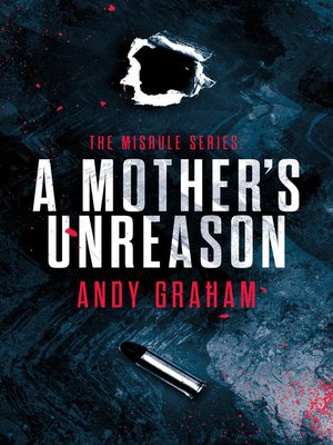 cover image of A Mother's Unreason